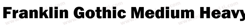 Franklin Gothic Medium Heavy字体转换